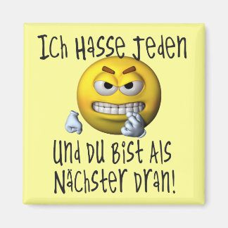 Du bist der Naechste! Magnet