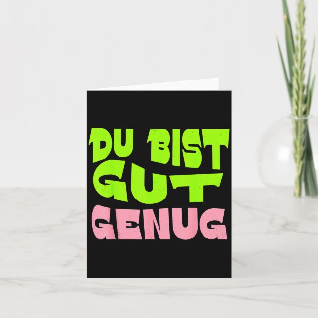 Du Bist Gut Genug tyskt meme-citat Kort (Framsida)