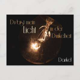 Du bist mein Licht in der Dunkelheit! Danke! Vykort