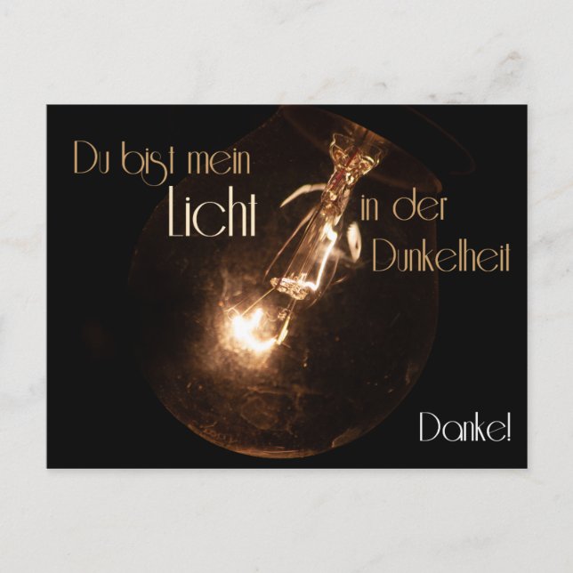 Du bist mein Licht in der Dunkelheit! Danke! Vykort (Framsida)