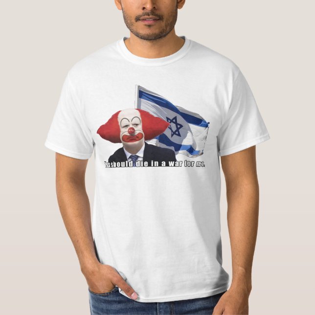 Du bör dö i ett krig för mig t shirt (Framsida)