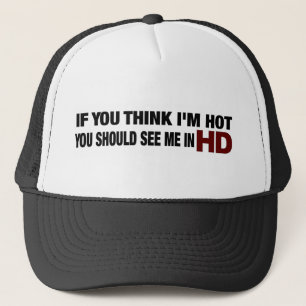 Du bör se mig i Hd Truckerkeps