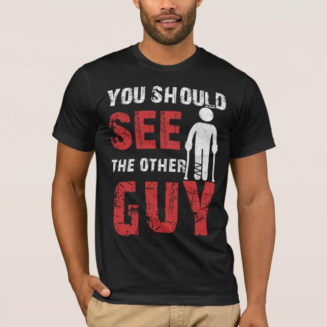 Du borde se den andre killen Bruten Leg Arm T Shirt (Framsida)