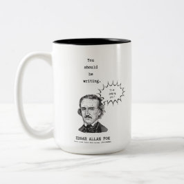 Du borde skriva Edgar Allan Poe mugg mfemeart