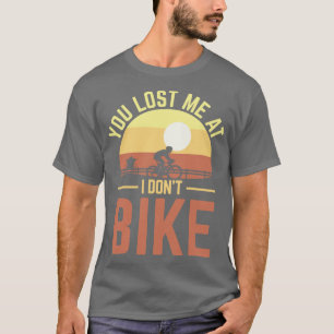 Du borttappadar mig på Bike-cykelgåva T Shirt