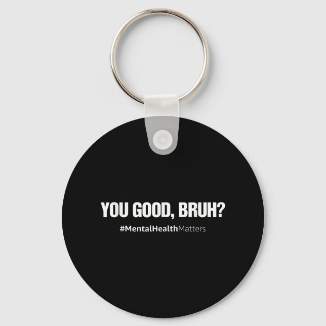 Du Bra Bruh Mental Health Human Brain Counselor Nyckelring (Framsida)