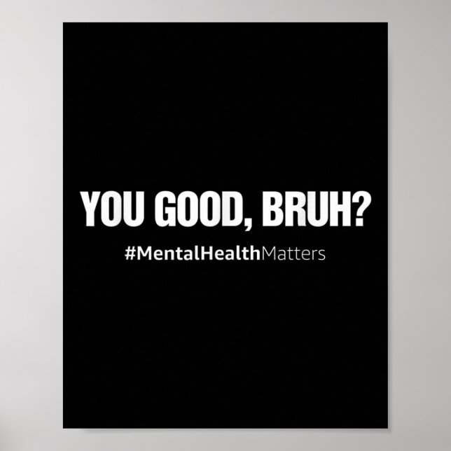 Du Bra Bruh Mental Health Human Brain Counselor Poster (Framsidan)