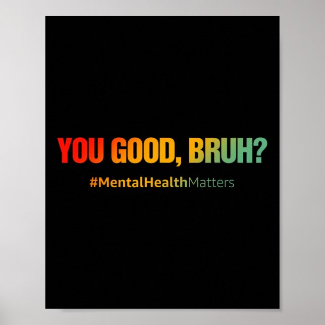 Du Bra Bruh Mental Health Problems Mental Health Poster (Framsidan)