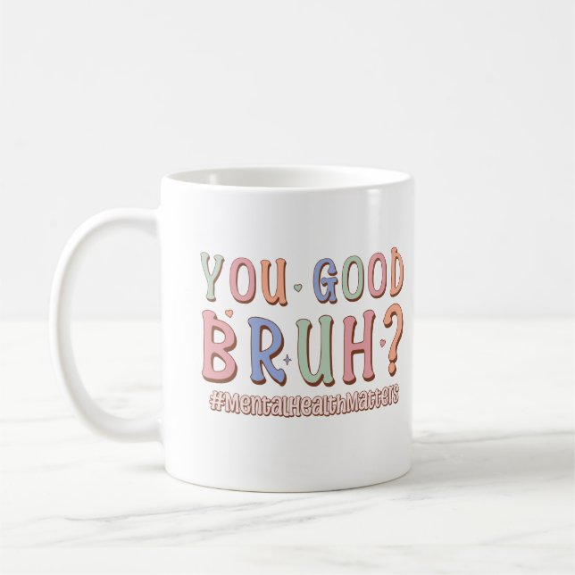 Du Bra Bruh-stöd för hjärnrådgivning, terapi Kaffemugg (Vänster)