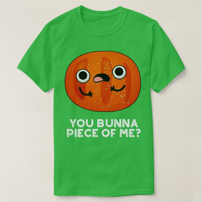 Du Bunna Biet om mig Cute Bun Pun T Shirt (Design framsida)