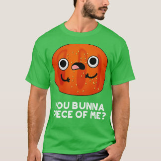 Du Bunna Biet om mig Cute Bun Pun T Shirt
