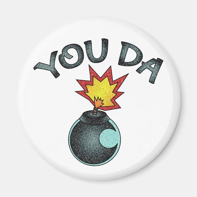 Du Da Glitter Bomb Magnet (Framsidan)
