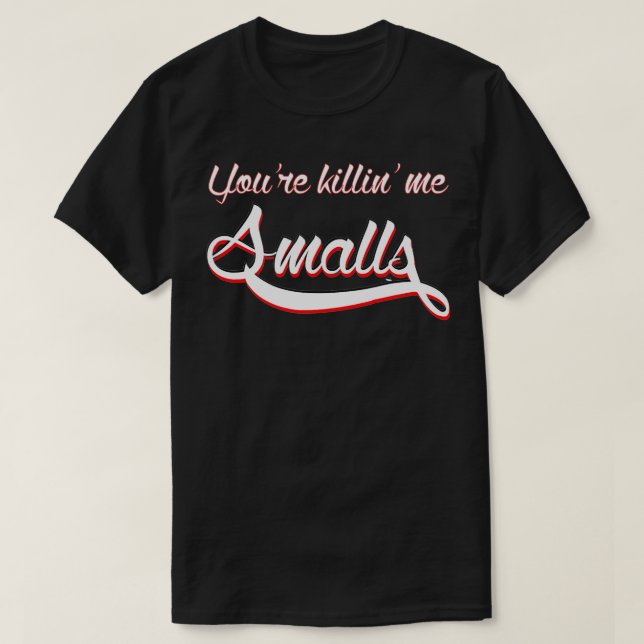 Du dödar mig Smalls Funny Baseball Fläkt Easper T Shirt (Design framsida)