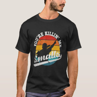 Du dödar mig Smalls T Shirt