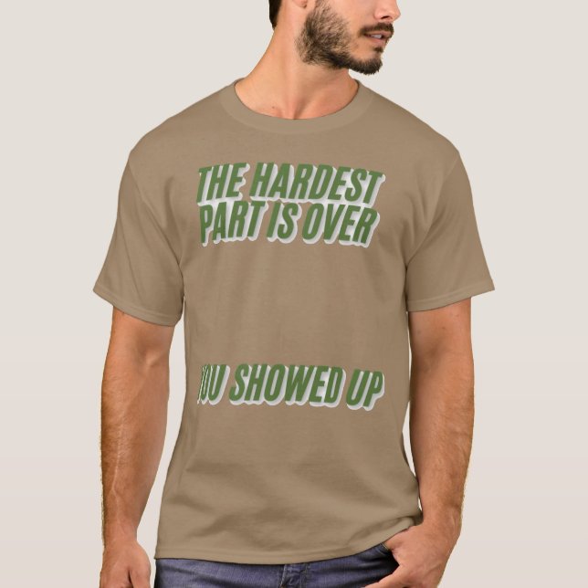 Du dök upp som en present t shirt (Framsida)