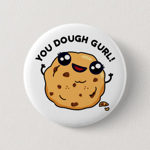Du Dough Gurl Funny Baking Pun Knapp