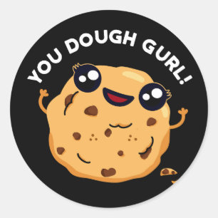 Du Dough Gurl Funny Baking Pun Mörk BG Runt Klistermärke