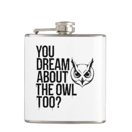 Du drömmer om Uggla också? Fickplunta