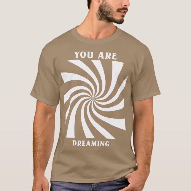 Du drömmer t shirt (Framsida)