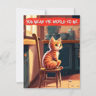 "Du Elak världen till mig" Ginger Cat Kärlek-kort Julkort