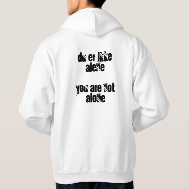 du-er ikkealene/du är inte den ensamma tshirten sweatshirt med luva (Baksida)