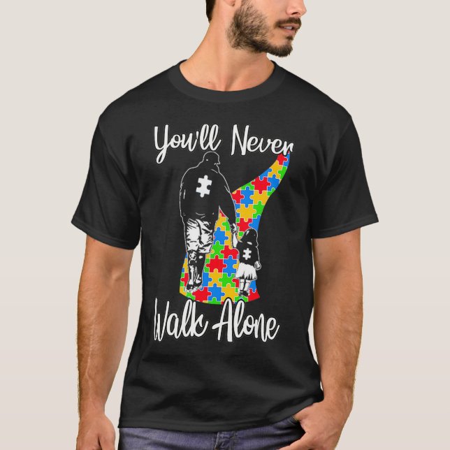 Du får aldrig Walk Alone Far Dotter Autism T Shirt (Framsida)