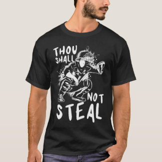 Du får inte Catcher softball T Shirt