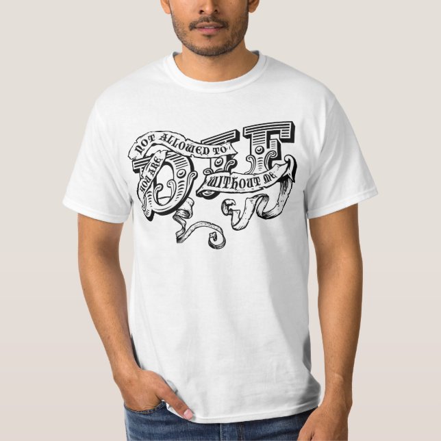 Du får inte dö utan mig t-shirt (Framsida)