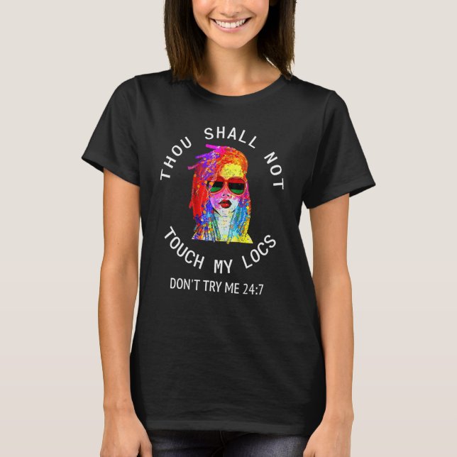 Du får inte röra mina platser, dreadlocks-dreadar  t shirt (Framsida)