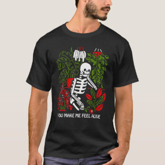Du får mig att känna mig levande Flant T Shirt