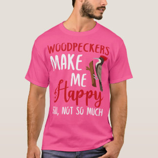 Du får mig att Lycklig inte så mycket. T Shirt