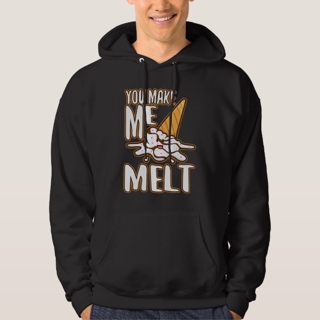 Du får mig att smälta  6 hoodie (Framsida)