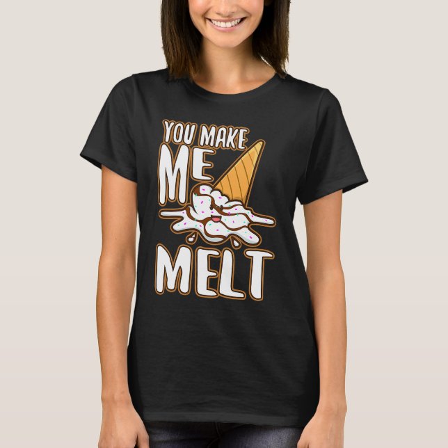 Du får mig att smälta  6 t shirt (Framsida)