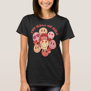 Du får mig att smälta Groovy XOXO Smile Kärlek Val T Shirt