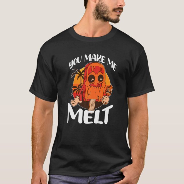 Du får mig att smälta iskräm t shirt (Framsida)