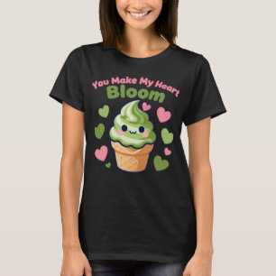 Du Får Mitt Hjärta Att Blomma Söt Kawaii Matcha T Shirt