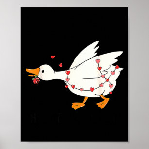 Du får mitt hjärta att gå Honk Goose Alla hjärtans Poster