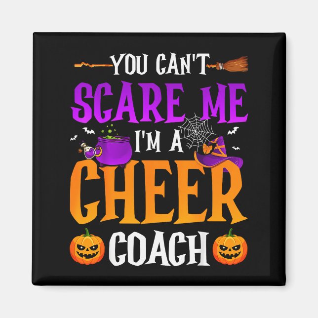 Du fattar inte, jag är en Cheer Coach  Magnet (Framsidan)