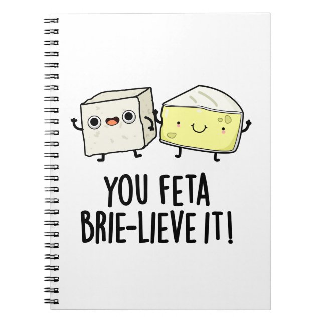 Du Feta Brie-lev Det Roliga Ostskämt  Anteckningsbok (Framsidan)