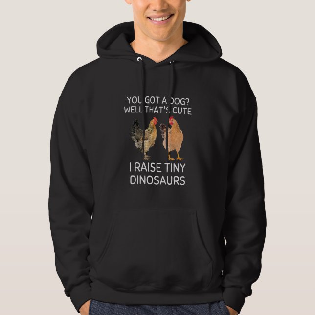 Du Fick En Hund Det Där Är Sött Jag Föder Upp Små  Hoodie (Framsida)