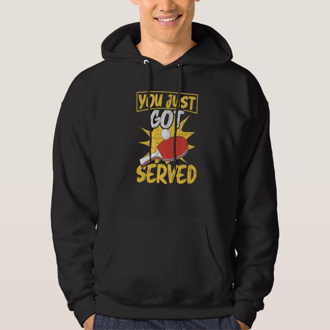 Du Fick Just Servad Bordtennisspelare Premium Hoodie (Framsida)