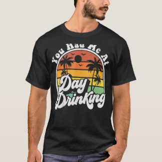 Du fick mig att dricka Retro Beach sommar T Shirt