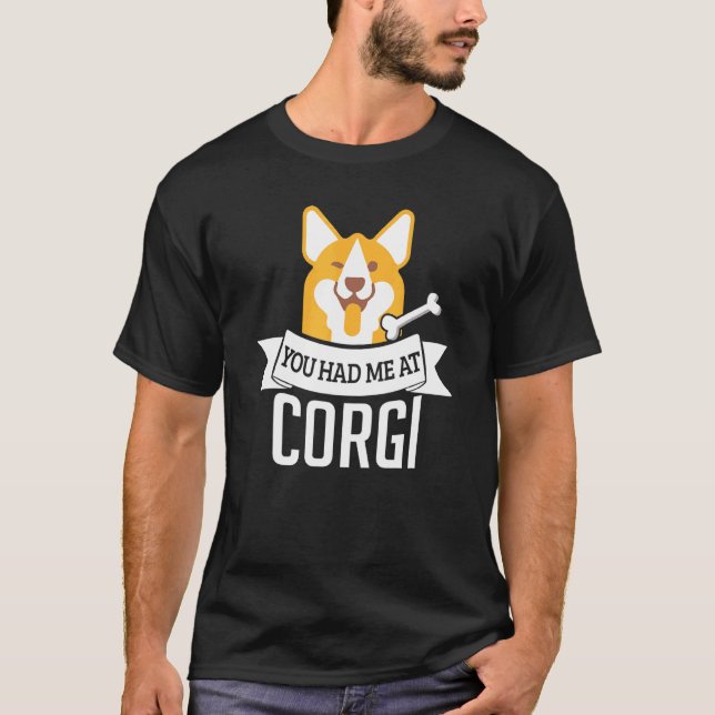 Du Fick Mig Med Corgi Hund Citat T Shirt (Framsida)