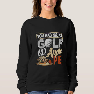 Du Fick Mig Med Golf Och Äppelpaj Golf T Shirt
