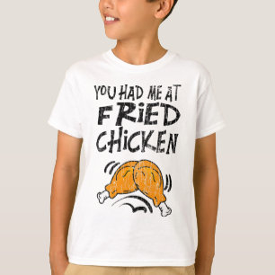Du Fick Mig Med Stekt Kyckling Rolig Ätare Älskare T Shirt