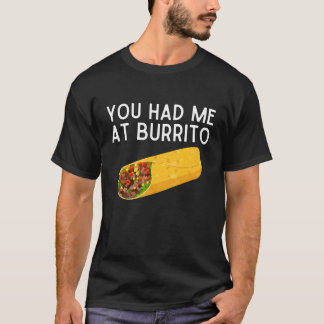 Du Fick Mig Vid Burrito Tröja Rolig Mexikansk Mat
