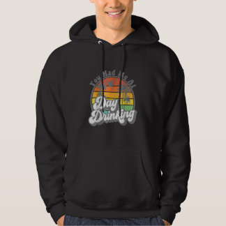 Du Fick Mig Vid Dagsdrinkande  Retro Strand Sommar Hoodie