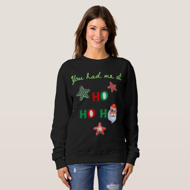DU FICK MIG VID HO HO HO Fula Tröja Sweatshirt Skä (Hel framsida)