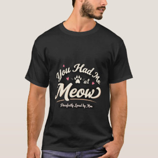 Du Fick Mig Vid Meow T Shirt