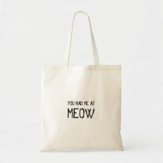 Du Fick Mig Vid Meow Tygkasse
